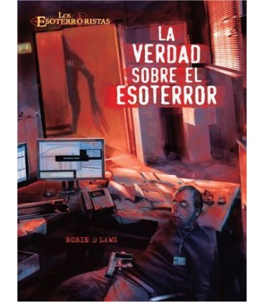 Los Esoterroristas Jdr: La Verdad sobre el esoterror