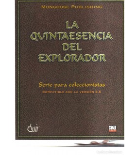 La quintaesencia del Explorador