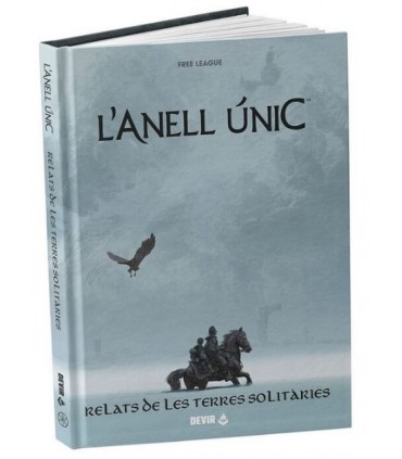 L'Anell Únic (2ª Edició):  RELATS DE LES TERRES SOLITÀRIES