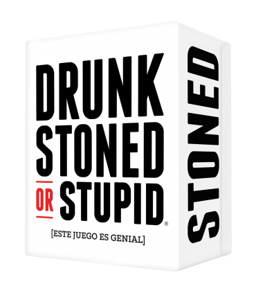 DRUNK, STONED OR STUPID
