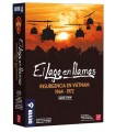 Black Friday El Lago en Llamas. Insurgencia en Vietnam 1964 - 1972